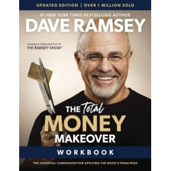 The Total Money Makeover Workbook Updated: The Essential Companion for Applying the Book’s Principles