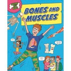 Inside Your Body: Bones and Muscles
