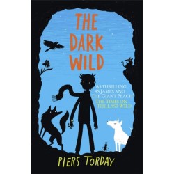 The Dark Wild: Book 2, The: Book 2