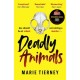 Deadly Animals: Winner of the Val McDermid Crime Debut Award