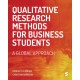 Qualitative Research Methods for Business Students: A Global Approach