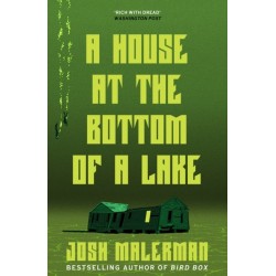 A House at the Bottom of a Lake