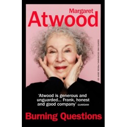 Burning Questions: The Sunday Times bestseller from Booker prize winner Margaret Atwood
