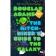 The Hitchhiker's Guide to the Galaxy