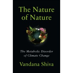 The Nature of Nature: The Metabolic Disorder of Climate Change