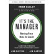 It's the Manager: Moving From Boss to Coach