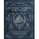 The Game Master's Book of Instant Towns and Cities: 160+ unique villages, towns, settlements and cities, ready-on-demand, plus random generators for NPCs, side quests, bars, shops, temples, local color and more, for your 5th edition RPG adventures
