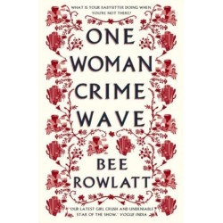One Woman Crime Wave