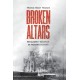Broken Altars: Secularist Violence in Modern History
