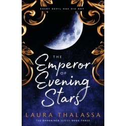 The Emperor of Evening Stars: Prequel from the rebel who became King!