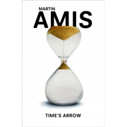 Time's Arrow: SHORTLISTED FOR THE BOOKER PRIZE 1991