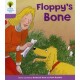 Oxford Reading Tree: Level 1+: More First Sentences B: Floppy's Bone
