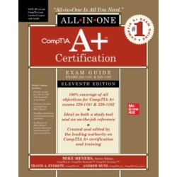 CompTIA A+ Certification All-in-One Exam Guide, Eleventh Edition (Exams 220-1101 & 220-1102)