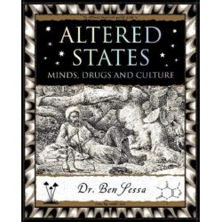 Altered States: Minds, Drugs and Culture