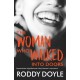 The Woman Who Walked Into Doors