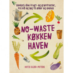 No-waste køkkenhaven