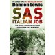 SAS Italian Job: The Secret Mission to Storm a Forbidden Nazi Fortress