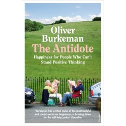 The Antidote: From the Sunday Times bestselling author of Four Thousand Weeks