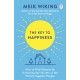 The Key to Happiness: How to Find Purpose by Unlocking the Secrets of the World's Happiest People