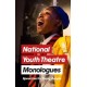 National Youth Theatre Monologues: 75 Speeches for Auditions