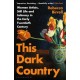 This Dark Country: Women Artists, Still Life and Intimacy in the Early Twentieth Century