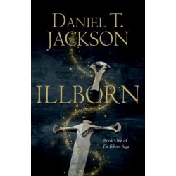 ILLBORN: Book One of The Illborn Saga