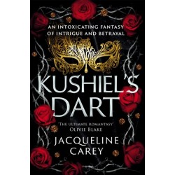 Kushiel's Dart: A Fantasy Romance Full of Magic and Desire