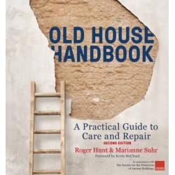 Old House Handbook: A Practical Guide to Care and Repair, 2nd edition
