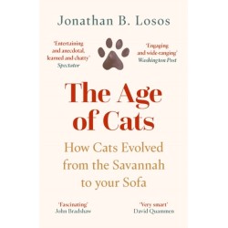 The Age of Cats: How Cats Evolved from the Savannah to Your Sofa