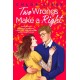 Two Wrongs Make a Right: 'The perfect romcom' Ali Hazelwood