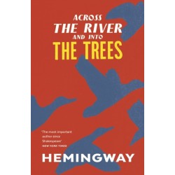 Across the River and into the Trees