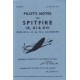 Spitfire IX, XI & XVI Pilot Notes: Air Ministry Pilot's Notes