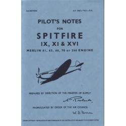 Spitfire IX, XI & XVI Pilot Notes: Air Ministry Pilot's Notes