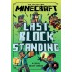Minecraft: Last Block Standing (Woodsword Chronicles -6)