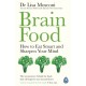 Brain Food: How to Eat Smart and Sharpen Your Mind