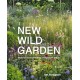 New Wild Garden: Natural-style planting and practicalities