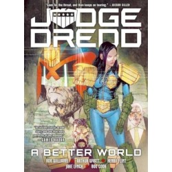 Judge Dredd: A Better World