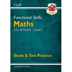 Functional Skills Maths: City & Guilds Level 1 - Study & Test Practice