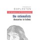 History of Philosophy Volume 4: The Rationalists: Descartes to Leibniz