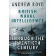 British Naval Intelligence through the Twentieth Century
