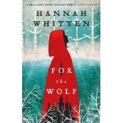 For the Wolf: The New York Times Bestseller