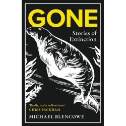 Gone: Stories of Extinction