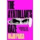 The Ayatollah's Gaze: A Memoir of the Forbidden and Fabulous