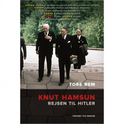 Knut Hamsun – Rejsen til Hitler