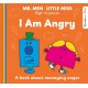 Mr. Men Little Miss: I am Angry