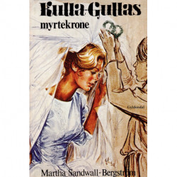 Kulla-Gullas myrtekrone