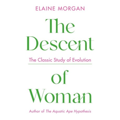 The Descent of Woman