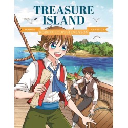 Manga Classics: Treasure Island: Great Literature Brought to Life