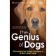 The Genius of Dogs: Discovering the Unique Intelligence of Man's Best Friend