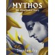 Mythos: The stunningly iIllustrated story